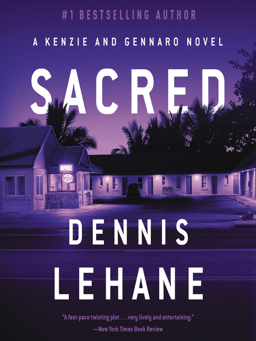 Title details for Sacred by Dennis Lehane - Wait list